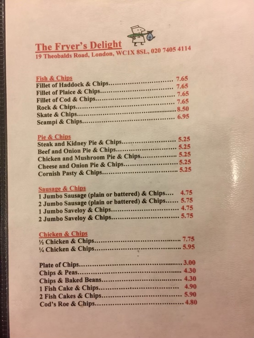 The Fryer's Delight の店頭メニュー